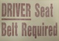 SB80,  Driver Seat Belt Required